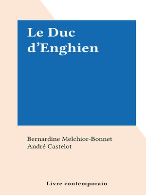 cover image of Le Duc d'Enghien